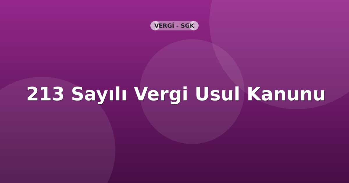 213 Sayılı Vergi Usul Kanunu