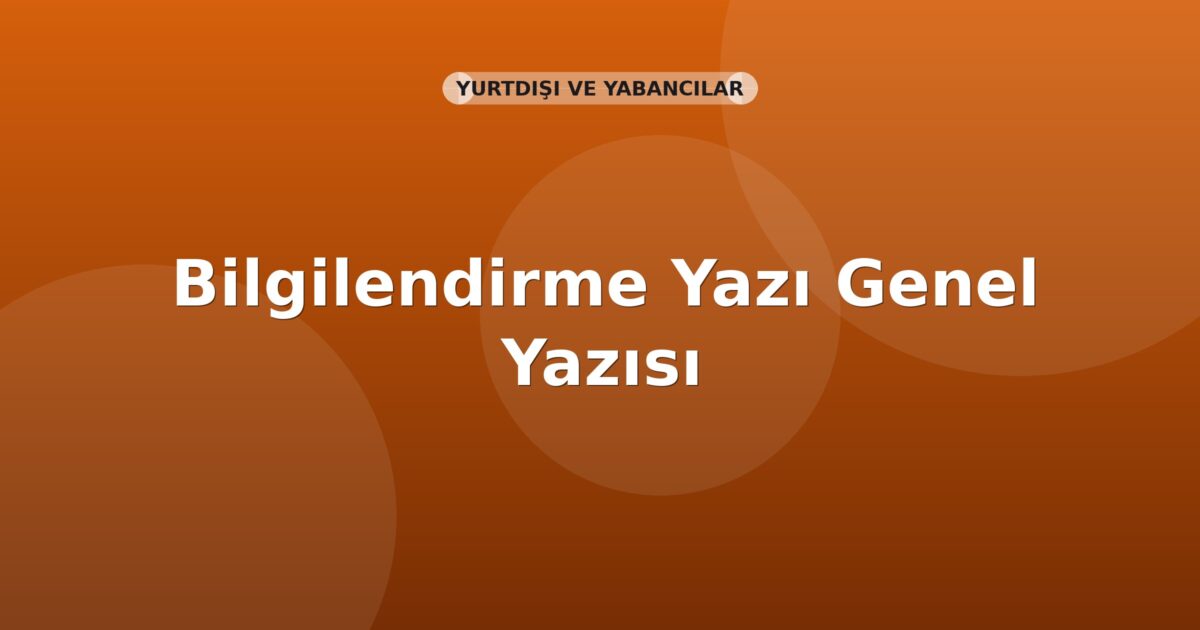 SGK Alo Yurtdanış Bilgi Hattı Genel Yazısı
