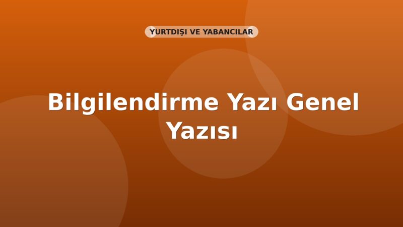 SGK Alo Yurtdanış Bilgi Hattı Genel Yazısı