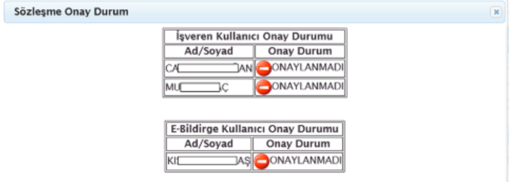 Kullanıcıların e-Sigorta sözleşmesi onay durumları ekranı örneği